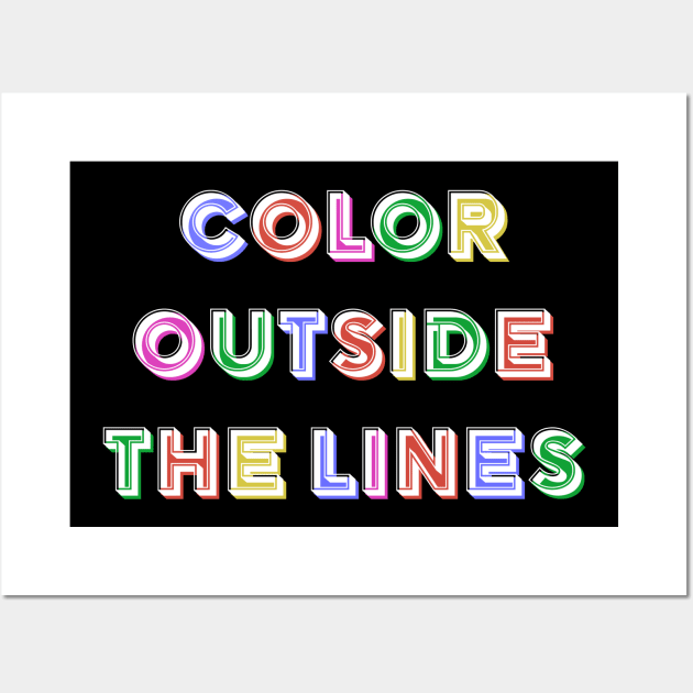 Color outside the lines Wall Art by PaletteDesigns